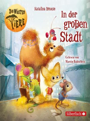 cover image of Die wüsten Tiere 1